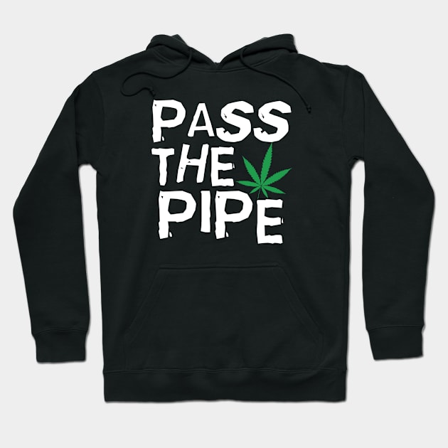 Pass the pipe Hoodie by Dope 2